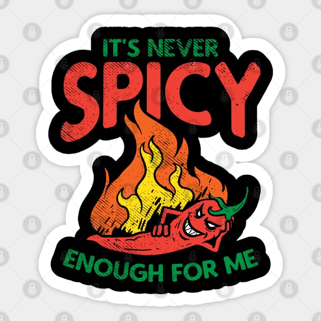 It's Never Spicy Enough For Me Sticker by maxdax